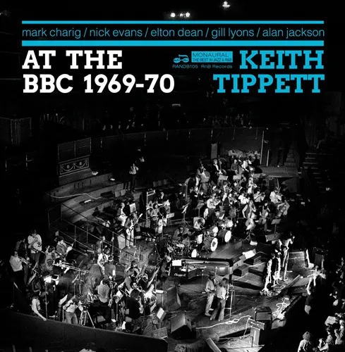 画像1: CD KEITH TIPPETT GROUP キース・ティペット・グループ / AT THE BBC 1969-1970   ブリティッシュ・ジャズ黄金期のミッシング・リンク。21歳のキース・ティペットがBBCに刻んだ貴重な記録。  