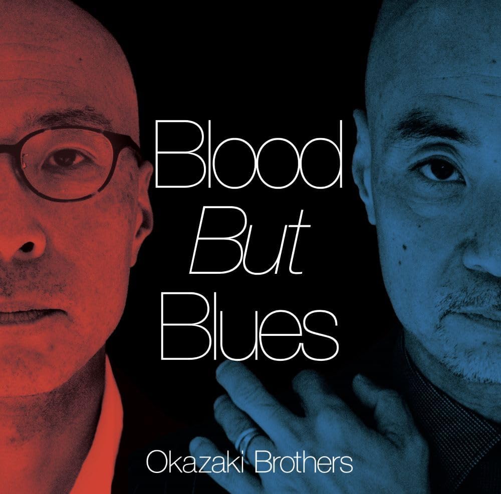 Okazaki Brothers / Blood But Blues