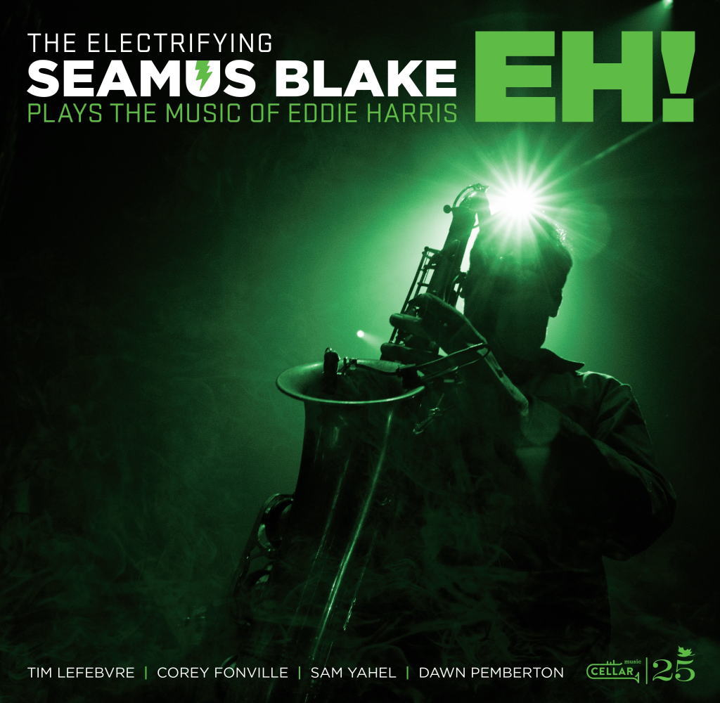画像1: 【CELLAR LIVE】CD Seamus Blake シーマス・ブレイク / The Electrifying Seamus Blake - EH!   伝説のエディ・ハリスに捧ぐ。シーマス・ブレイクが放つ、ジャズとロックが共鳴する新次元のグルーヴ。  