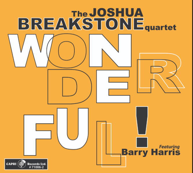 画像1: CD Joshua Breakstone Quartet feat. Barry Harris ジョシュア・ブレイクストーン feat. バリー・ハリス / Wonderful!   弱冠27歳にして完成された風格。バップ・ギタリストとして今も輝き続ける名手の原点がここにある。  
