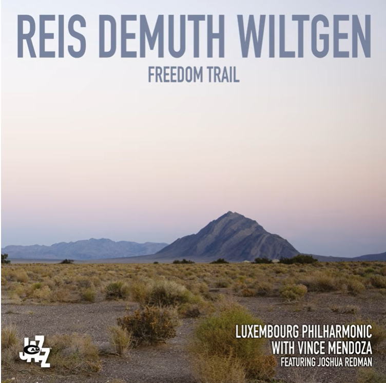 画像1: CD REIS, DEMUTH, WILTGEN,Luxembourg hilharmonic with JOSHUA REDMAN ライス、デムート、ウィルトゲン w./ ルクセンブルク・フィル feat.ジョシュア・レッドマン / FREEDOM TRAIL    欧州の洗練とジョシュア・レッドマン、ヴィンス・メンドーサが交錯する、シンフォニック・ジャズの新たな結晶。  