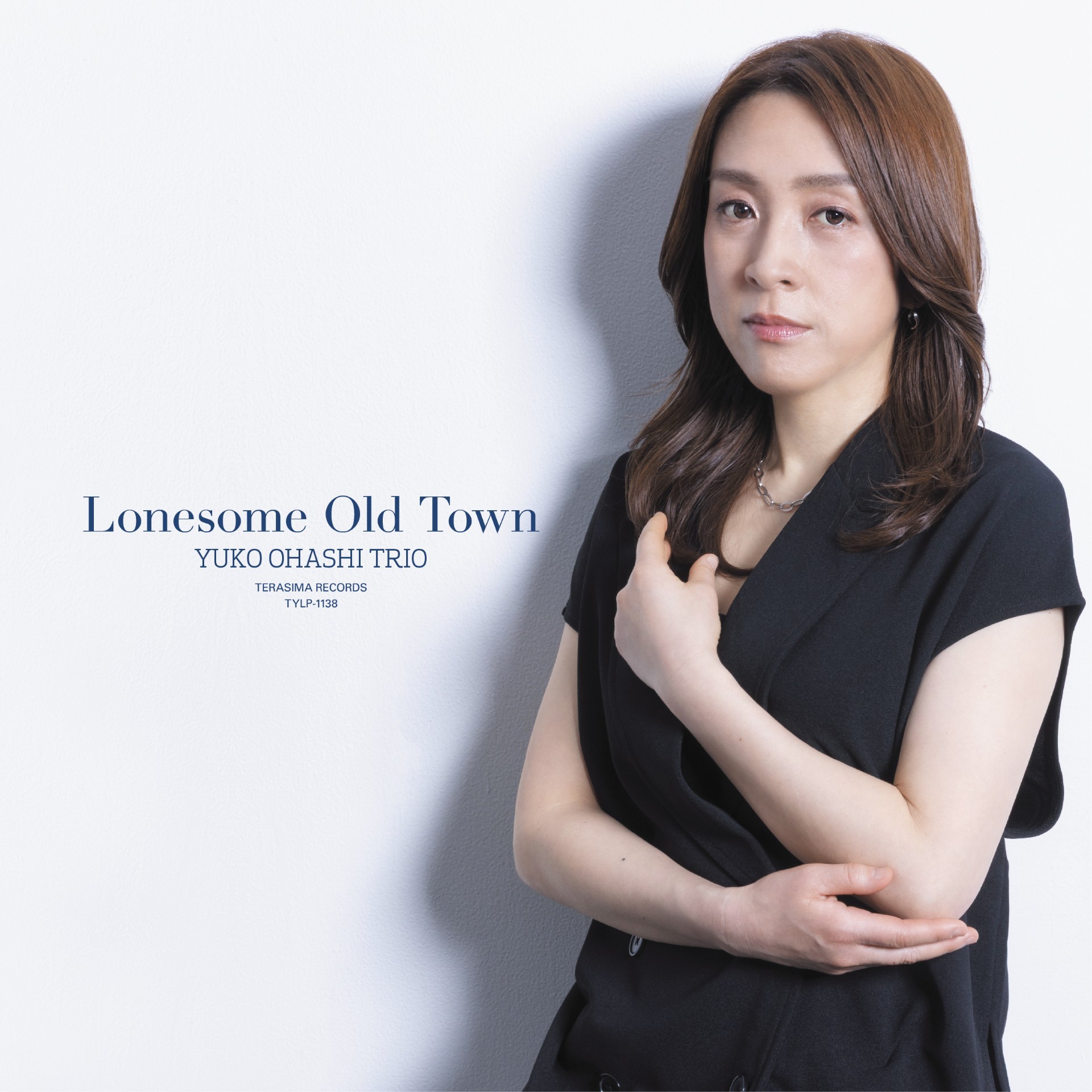 画像1: 完全限定盤LP　大橋 祐子 トリオ YUKO OHASHI TRIO / LONESOME OLD TOWN     温もりの先に見つけた、深く内省的な世界。大橋祐子がアナログで紡ぐ、大人の哀愁。 