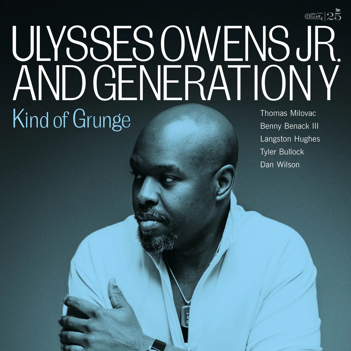 Ulysses Owens Jr. / Kind of Grunge