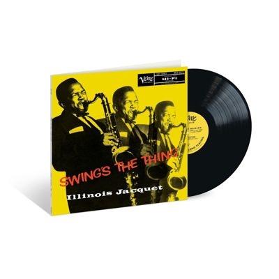画像: 完全限定復刻輸入 180g重量盤LP  ILLINOIS JACQUET イリノイ・ジャケー  /   SWING'S THE THING   スウィングズ・ザ・シング