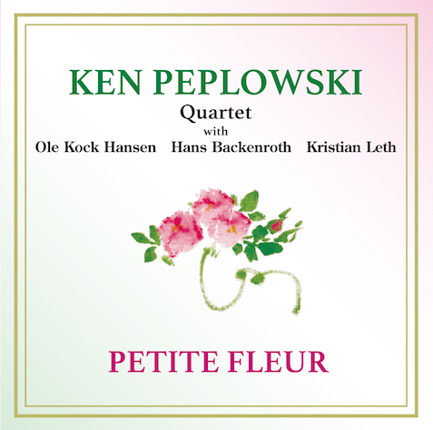 画像1: 2枚組180g重量盤LP  KEN PEPLOWSKI ケン・ペプロフスキー /  小さな花   ケン・ペプロフスキー追悼盤。演奏への純粋な想いが凝縮された、心和む名品。  