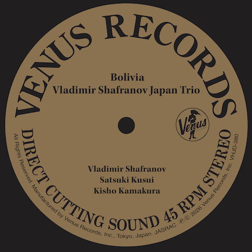 画像1: 【45回転 + 33回転】 2枚組180g重量盤LP SET  VLADIMIR SHAFRANOV JAPAN TRIO ウラジミール・シャフラノフ・ジャパン・トリオ /  ボリビア