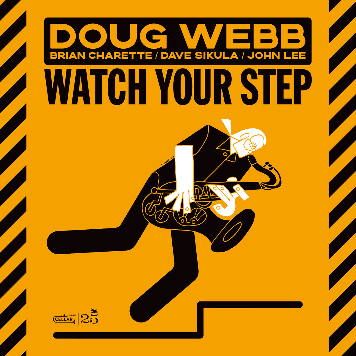 Doug Webb / Watch Your Step