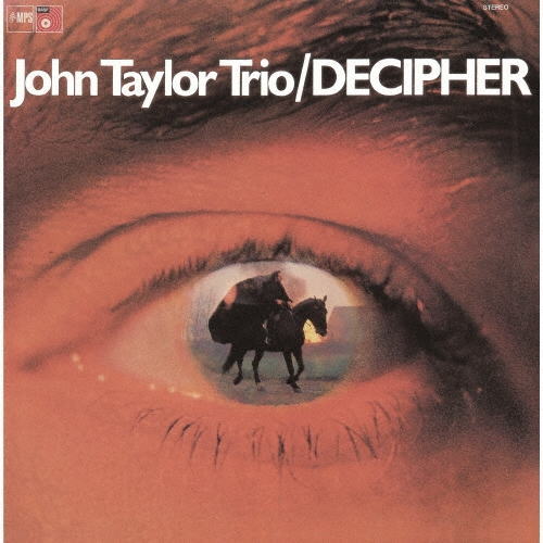 画像1: 国内盤ＣＤ 【MPS】JOHN TAYLOR TRIO ジョン・テイラー / DECIPHER  覚醒   国境を越えた5人の感性が出会い、ひとつのスウィングへと結実したインターナショナル・クインテット  