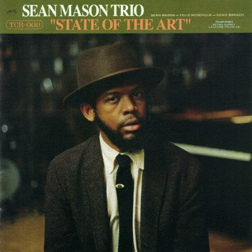 画像1: 【日本先行発売】CD  SEAN MASON TRIO  ショーン・メイソン・トリオ /  STATE OF THE ART  ステイト・オブ・ジ・アート   ジョエル・ロス、カート・エリングら鉄壁の布陣が惚れ込んだ、丁寧かつエモーショナルな表現力。  