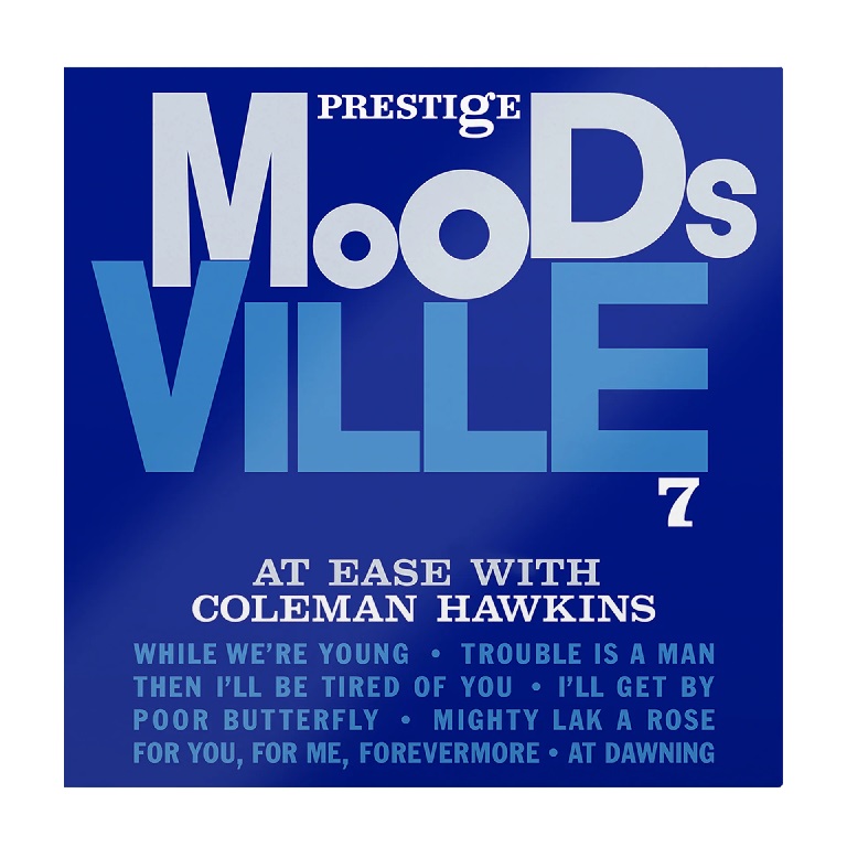 画像1: 【Moodsville Acoustic Sounds Vinyl Series】完全限定輸入復刻 180g重量盤LP Coleman Hawkins コールマン・ホーキンス / At Ease With Coleman Hawkins    テナーの巨匠ホーキンス、トミー・フラナガンのピアノと紡ぐ、くつろぎのジャズ。  