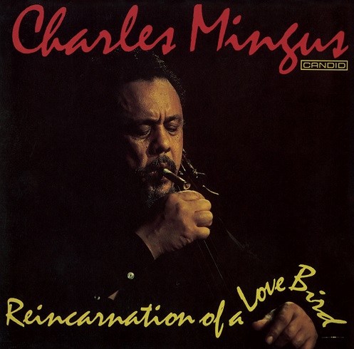 画像1: 【期間限定価格CD】CHARLES MINGUS チャールズ・ミンガス /  リインカーネイション・オブ・ア・ラヴ・バード