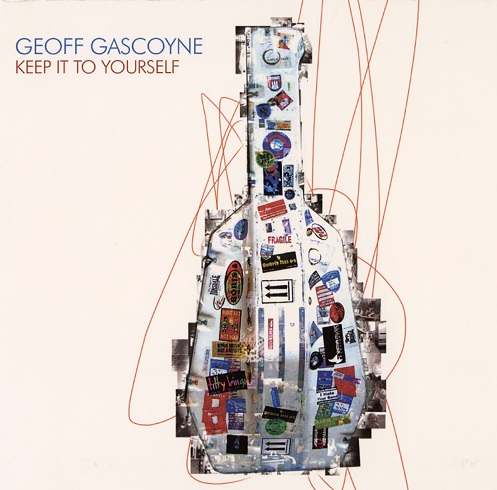 画像1: 【期間限定価格CD】GEOFF GASCOYNE ジェフ・ガスコイン /  キープ・イット・トゥ・ユアセルフ