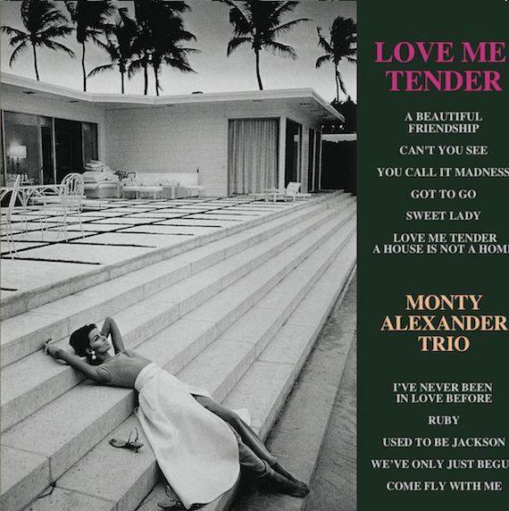 画像1: 完全限定180g重量盤2枚組LP MONTY ALEXANDER TRIO モンティ・アレキサンダー・トリオ /  LOVE  ME  TENDER  ラブ・ミー・テンダー
