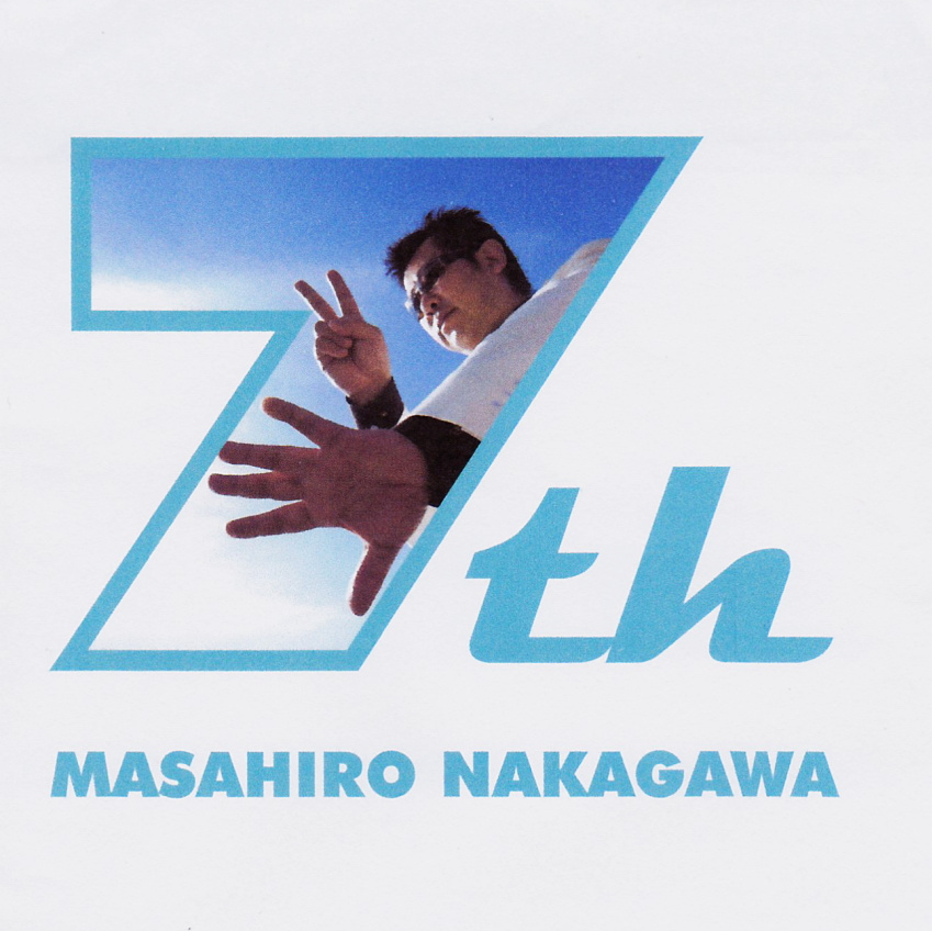 画像1: 待ってたぜ！熱い武侠の気と濃やかな瀟洒センスが融け合う醸熟のメロディック・ギター!!ＣＤ　中川 正浩 MASAHIRO NAKAGAWA / 7TH