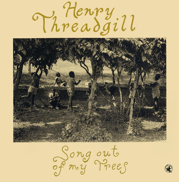 画像1: CD  HENRY THRADGILL  ヘンリー・スレッギル  /   SONG OUT OF MY TREES ソング・アウト・オブ・マイ・ツリーズ