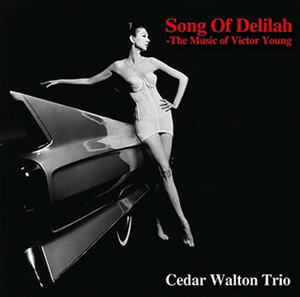 画像1: CD    CEDAR WALTON シダー・ウォルトン / SONG OF DELILAH