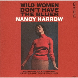 画像1: CD ナンシー・ハーロウ/ ワイルド・ウーマン・ドント・ハヴ・ザ・ブルース