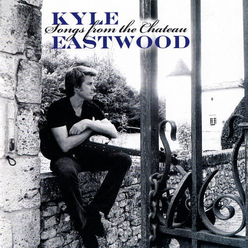 画像1: CD KYLE EASTWOOD カイル・イーストウッド /  ソングス・フロム・ザ・シャトー
