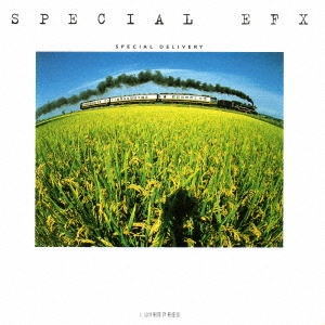 画像1: CD SPECIAL  EFX   スペシャル EFX  /  SPECIAL DELIVERY    スペシャル・デリヴァリー(完全限定生産盤)