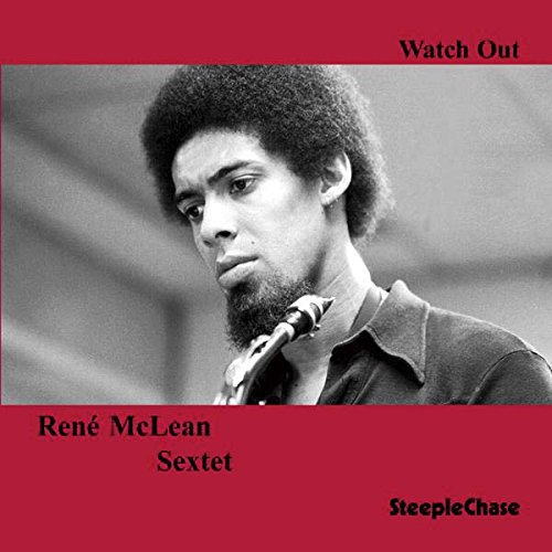画像1: 【STEEPLE CHASE創設45周年記念】  CD Rene McLean Sextet ルネ・マクリーン・セクステット / Watch Out!