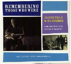 画像1: CD   JESPER THILO  イェスパー・シロ  / REMEMBERING THOSE WHO WERE