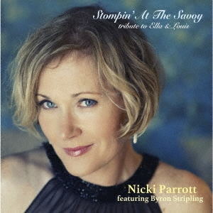 画像1: W紙ジャケットCD   NICKI PARROTT  ニッキ・パロット /  STOMPIN' AT THE SAVOY サヴォイでストンプ