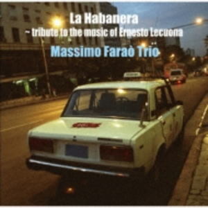 画像1: W紙ジャケット仕様CD MASSIMO FARAO TRIO マッシモ・ファラオ・トリオ /  哀愁のハバナ La Habanera -Tribute To The Music Of Ernesto Lecuona
