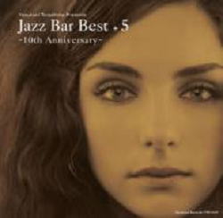 画像1: W厚紙ジャケットCD    V.A.(寺島靖国 選曲) / JAZZ BAR BEST + 5   (10TH ANNIVERSARY)