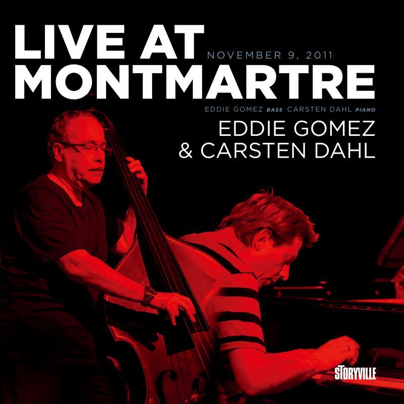 画像1: CD EDDIE GOMEZ,CARSTEN DAHL エディ・ゴメス／カーステン・ダール /  ライヴ・アット・モンマルトル